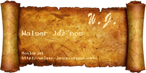 Walser János névjegykártya